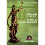Articoli 323 e 328 C.P. – Profili di Incostituzionalità